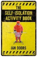 Self-Isolation Activity Book, The